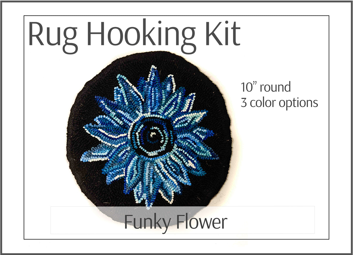 Funky Flower rug hooking kit