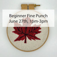 Introduction to Fine Punch Needle - Saturday June 27th  1pm-3pm