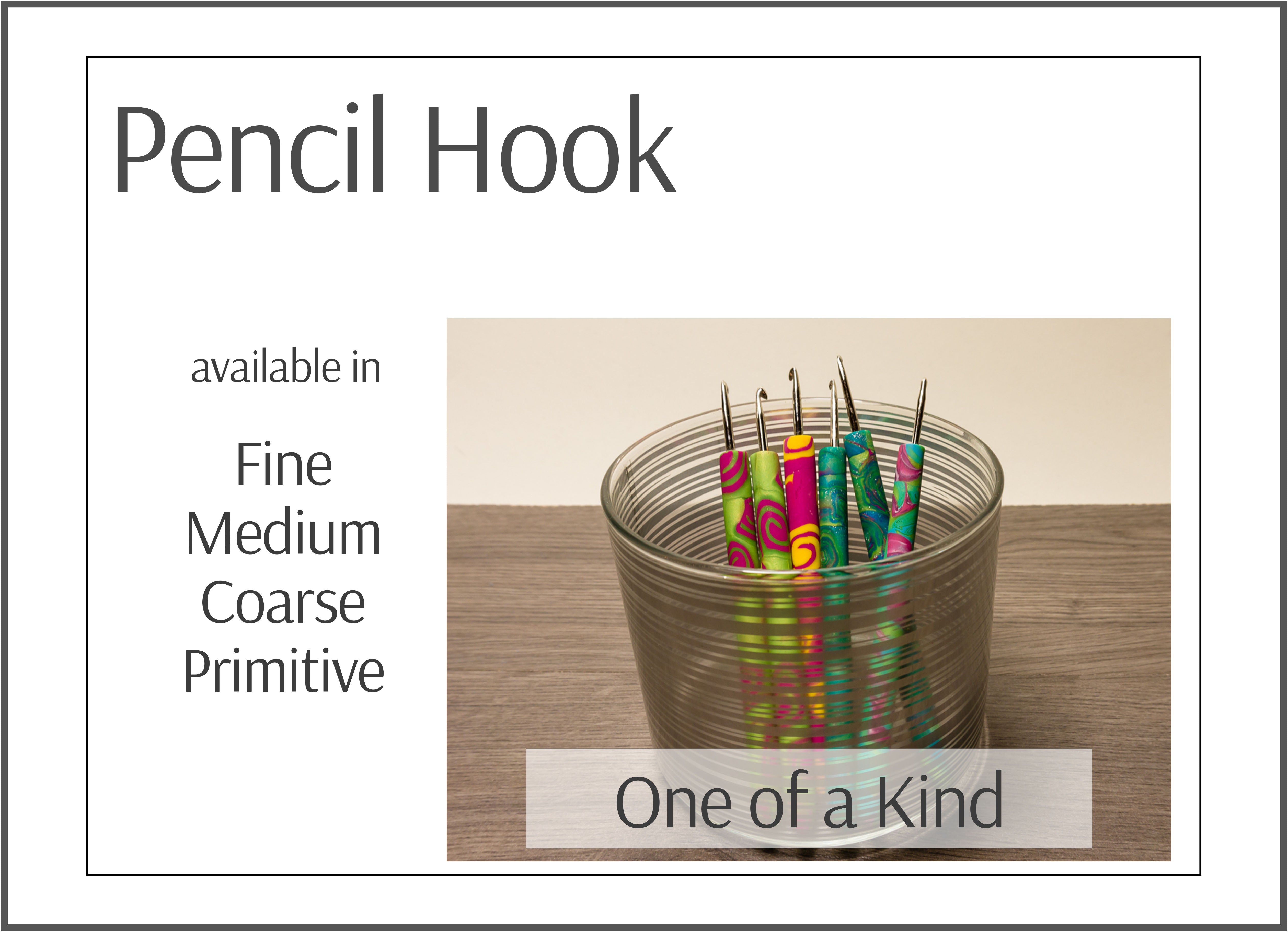 Rug Hooking Pencil Hook - One of a Kind